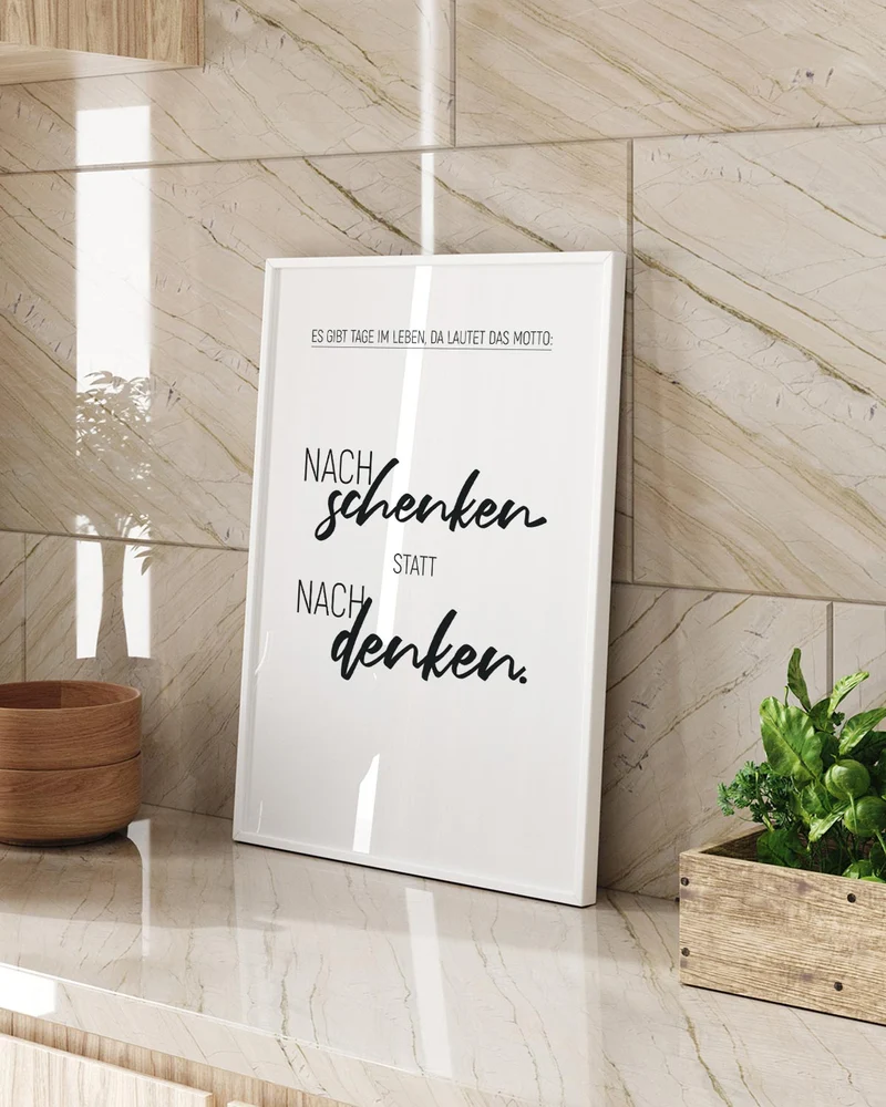 Nachschenken statt nachdenken - Poster