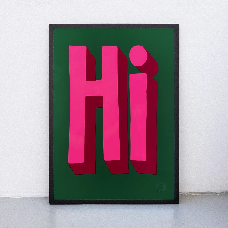 Hi (A2) | Edition SCHEE | Siebdruck