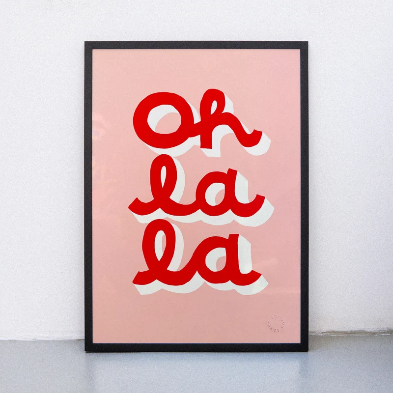 Oh La La (A2) | Edition SCHEE | Siebdruck