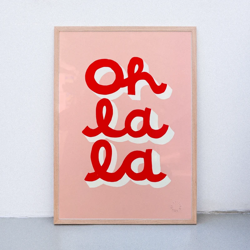 Oh La La (A2) | Edition SCHEE | Siebdruck