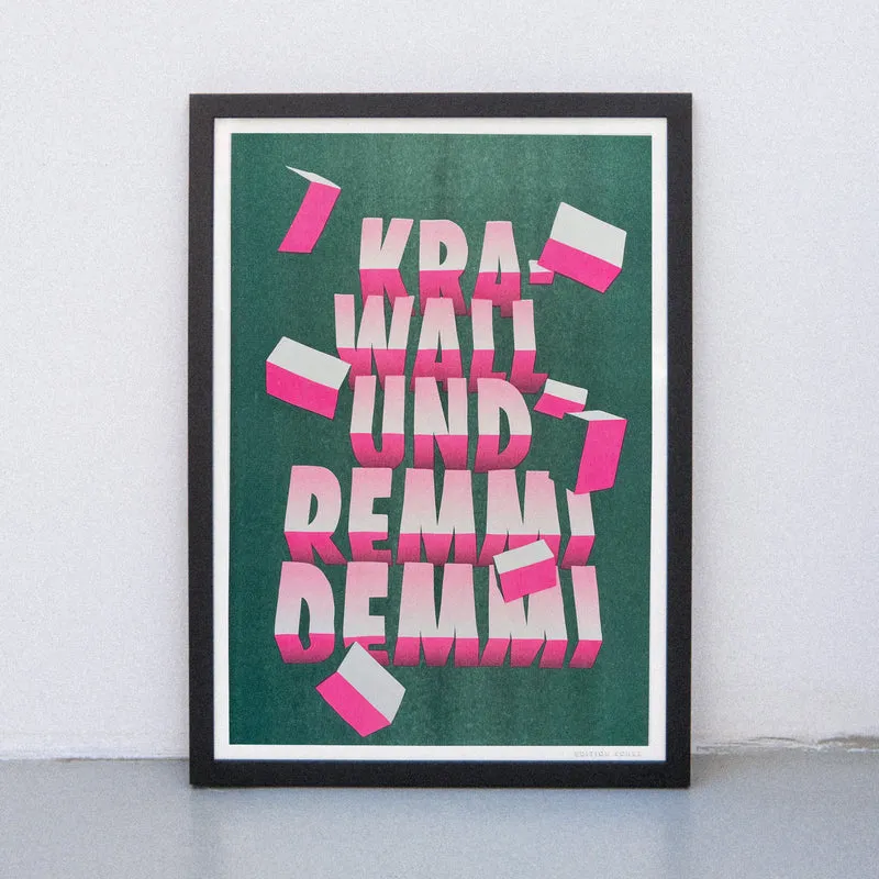 Krawall und Remmidemmi (DIN A3) | Edition SCHEE | Risographie