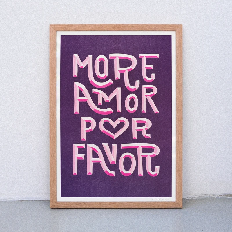 More Amor por favor (DIN A3) | Edition SCHEE | Risographie