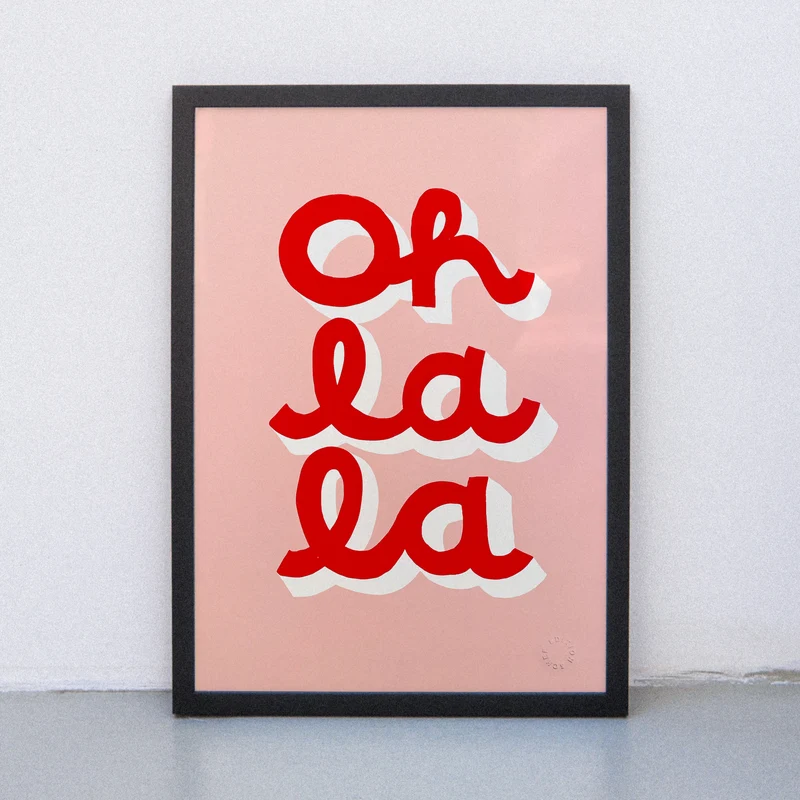 Oh La La (DIN A3) | Edition SCHEE | Siebdruck