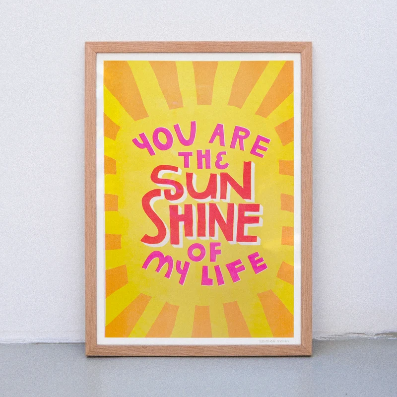 You are the sunshine (DIN A3) | Edition SCHEE | Risographie