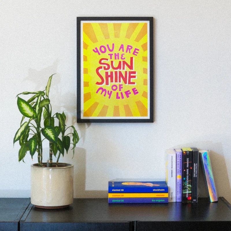 You are the sunshine (DIN A3) | Edition SCHEE | Risographie