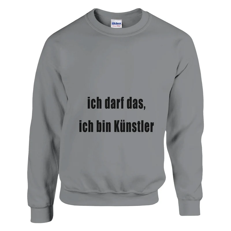 ICH DARF DAS, ICH BIN KÜNSTLER - Classic Unisex Crewneck Sweatshirt | Gildan® 18000