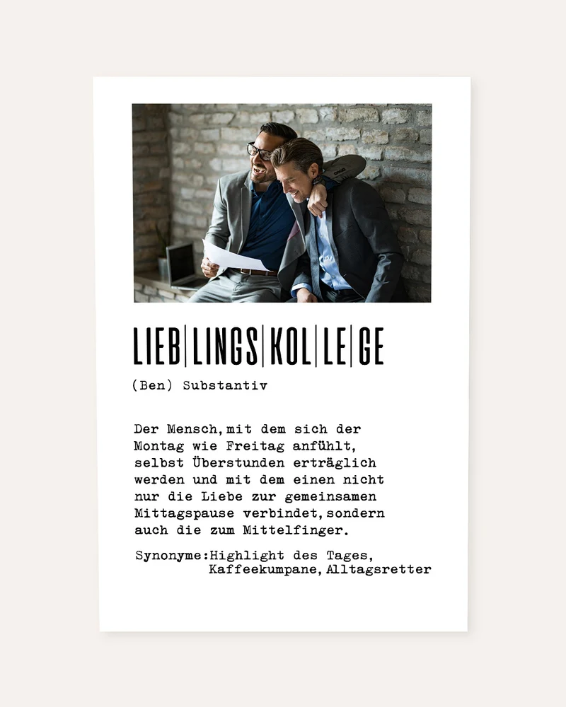 Definition Lieblingskollege - Foto-Poster