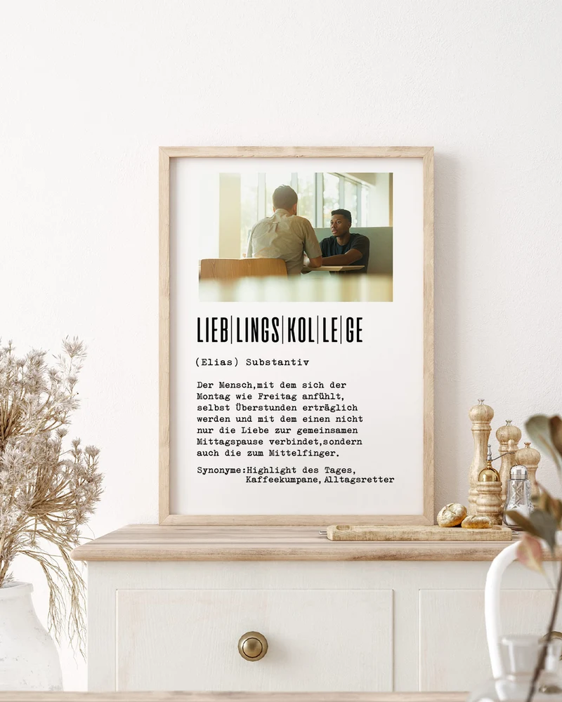 Definition Lieblingskollege - Foto-Poster