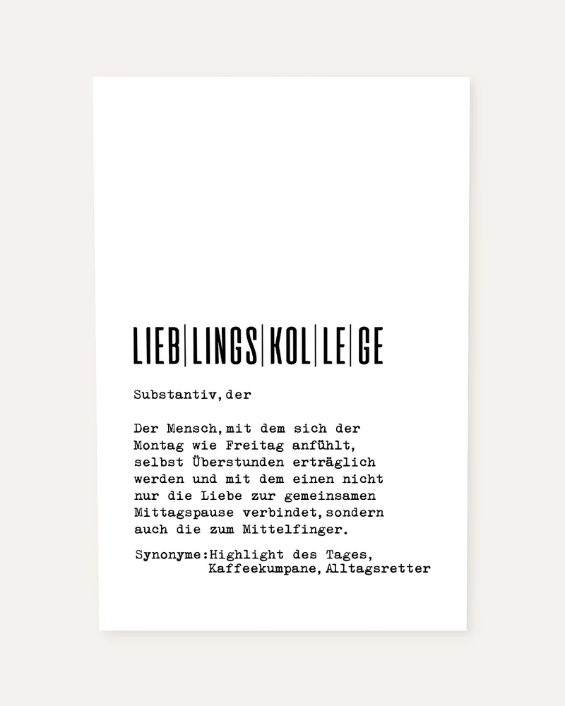 Definition Lieblingskollege - Foto-Poster
