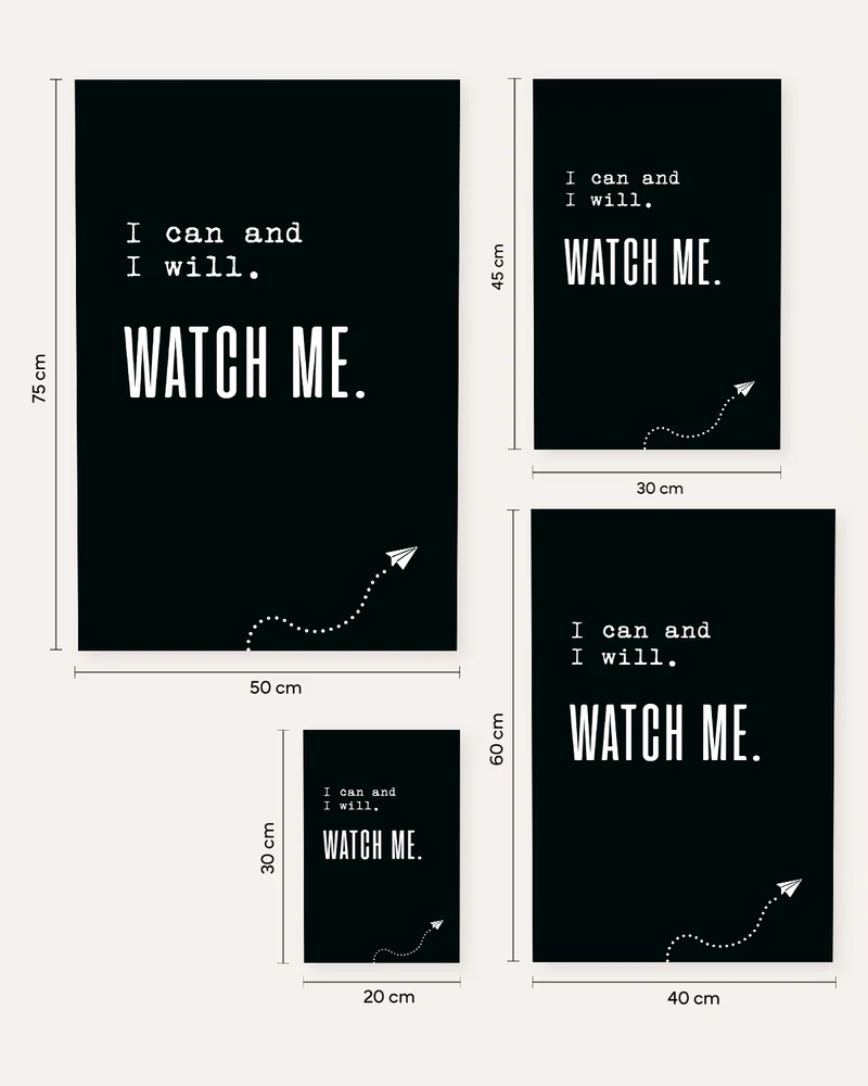 Watch me. - Poster