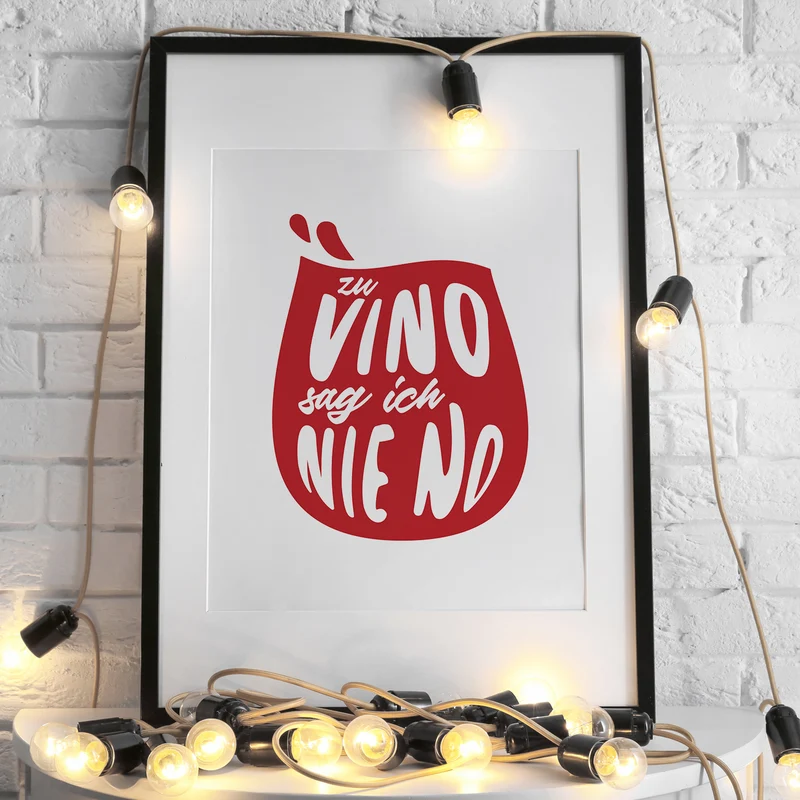 Zu vino sag ich nie no. - Poster