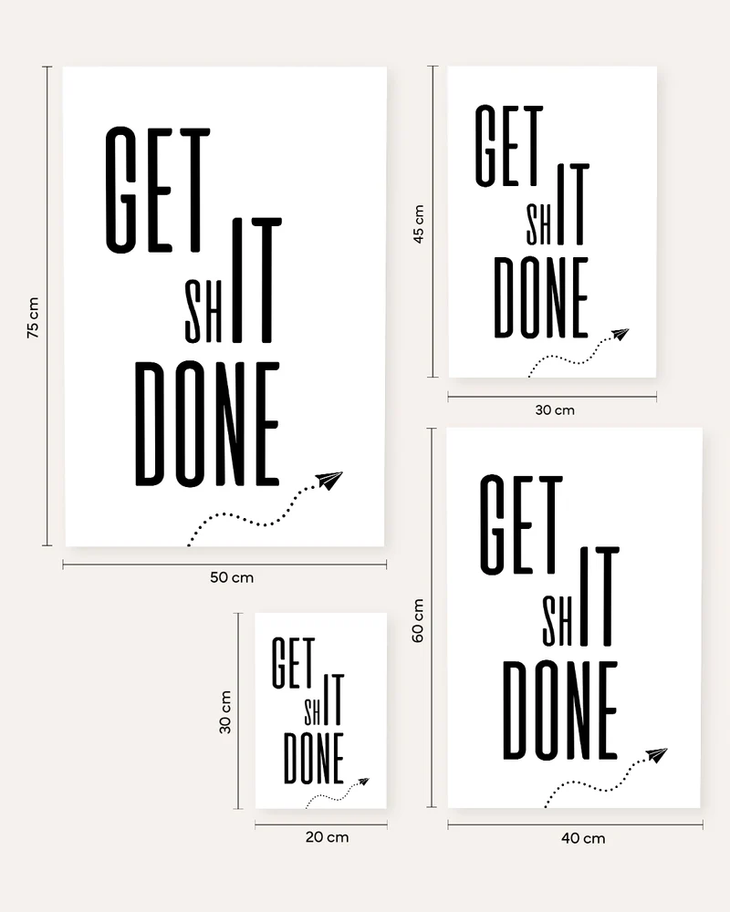 Get Shit Done - Poster