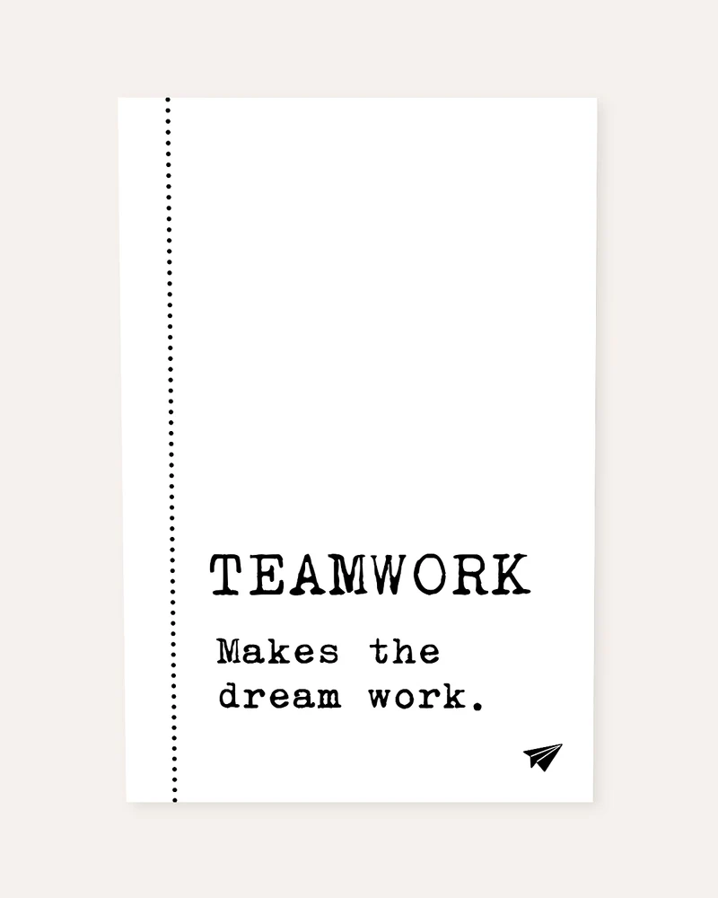 Teamwork makes the Dream work - Poster