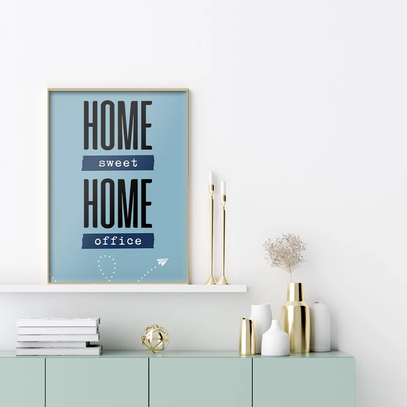 Home sweet Home office - Poster