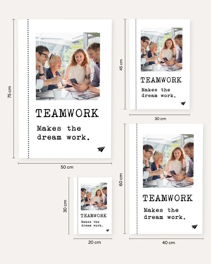 Teamwork makes the Dream work - Foto-Poster