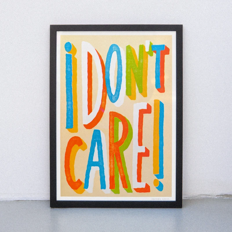 I don't Care (DIN A3) | Edition SCHEE | Risographie