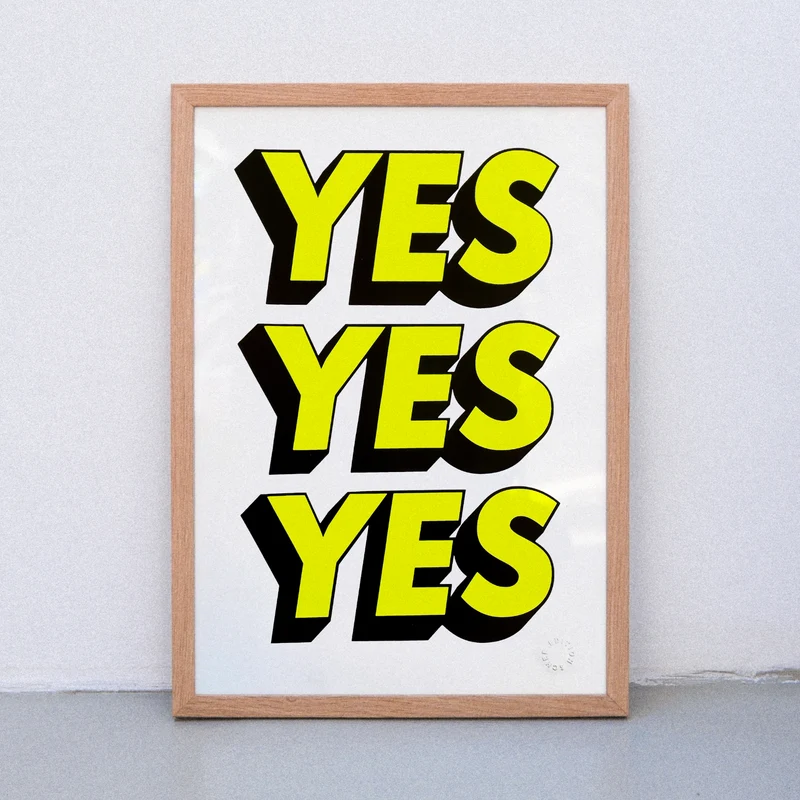 Yes Yes Yes (DIN A3) | Edition SCHEE | Siebdruck