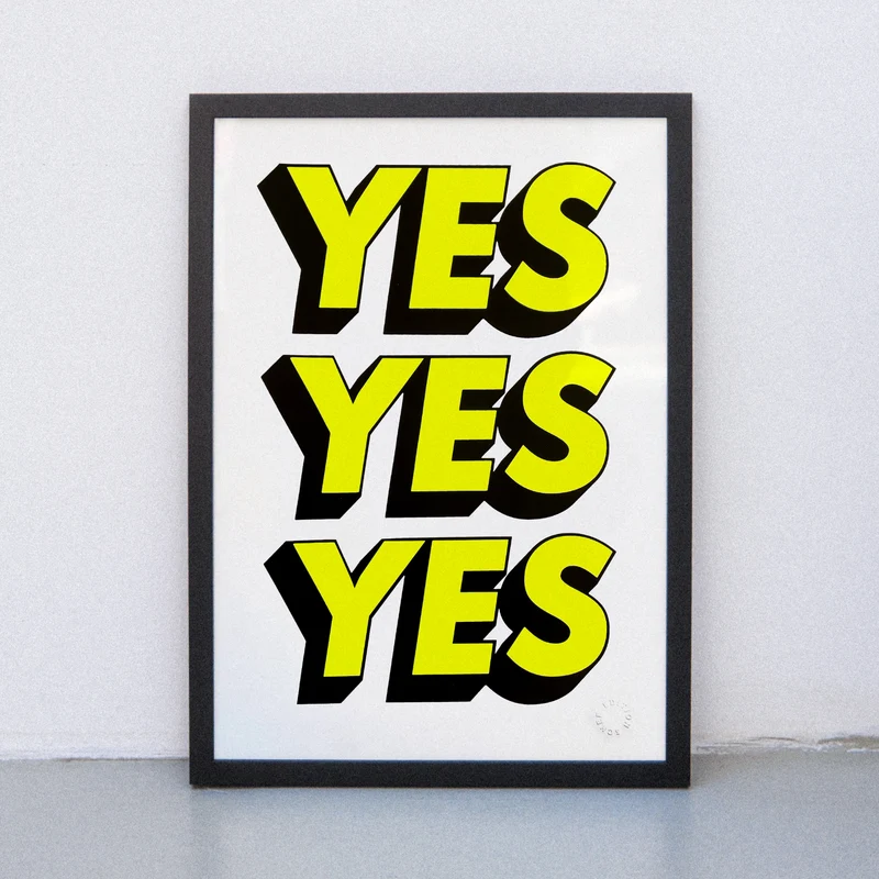 Yes Yes Yes (DIN A3) | Edition SCHEE | Siebdruck