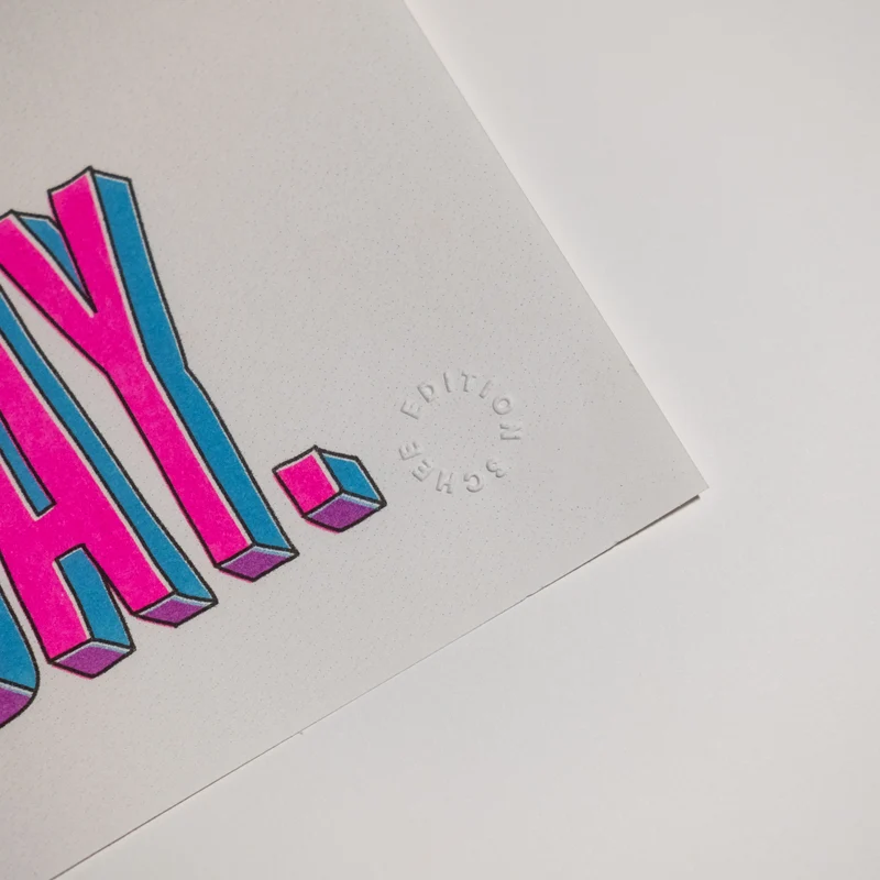 Today is a good day (DIN A3) | Edition SCHEE | Risographie