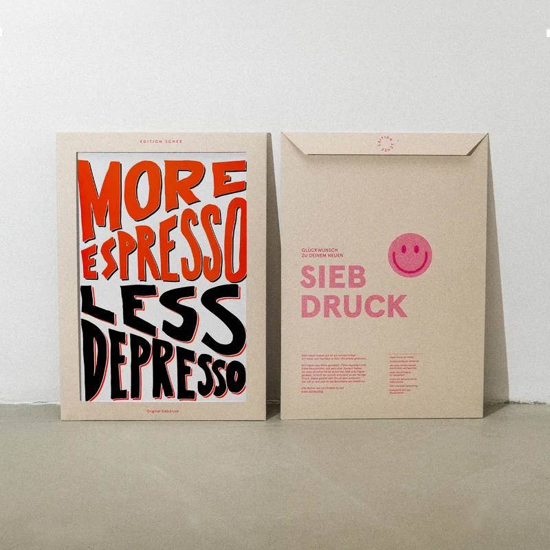 More Espresso Less Depresso (DIN A3) | Edition SCHEE | Siebdruck