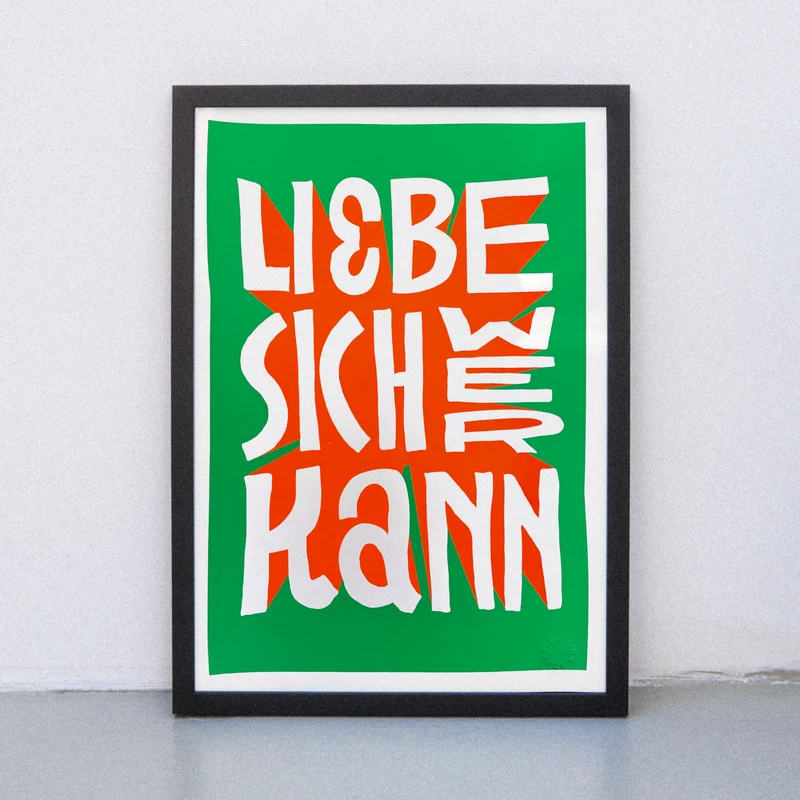 Liebe sich wer kann (DIN A3) | Edition SCHEE | Siebdruck