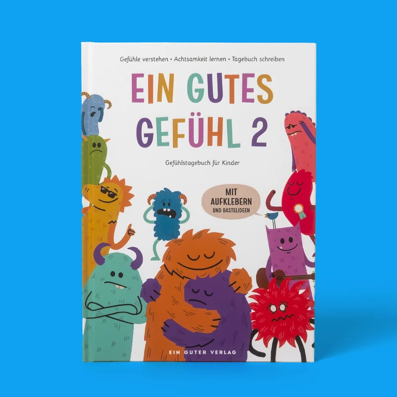 Tagebuch "Ein Gutes Gefühl 2" | Achtsamkeit für Kinder leicht gemacht