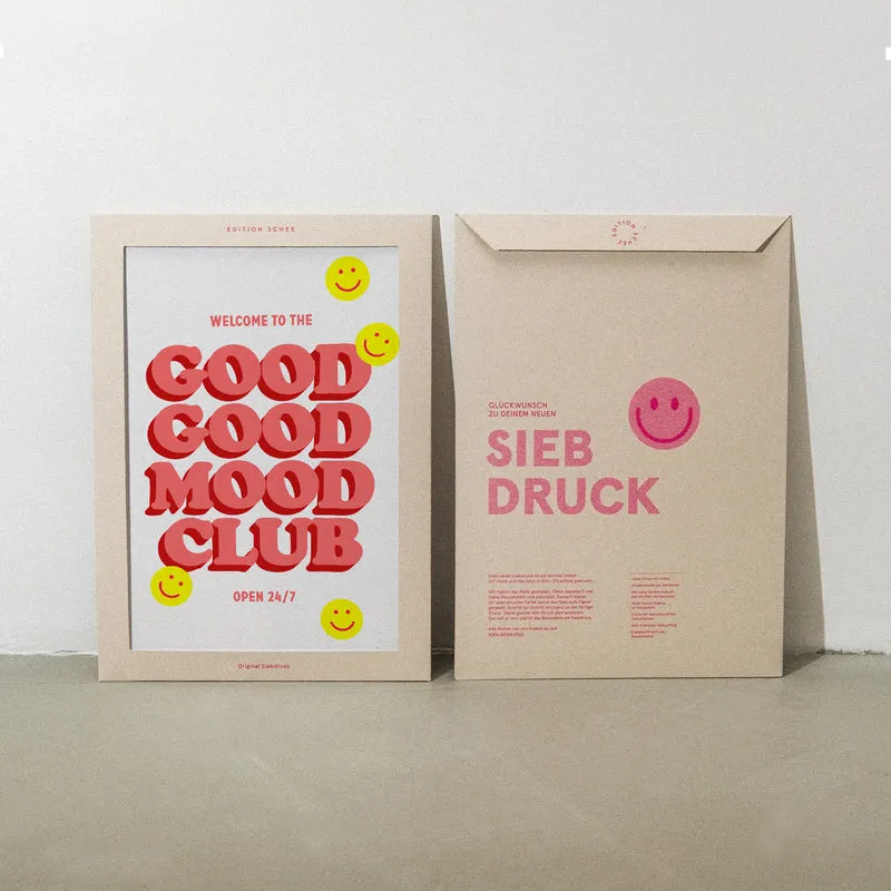 Good Good Mood Club (Din A3) | Edition SCHEE | Siebdruck