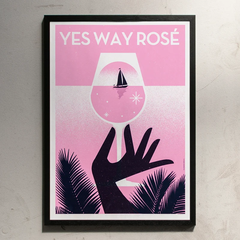 Yes Way Rosé (Din A2)