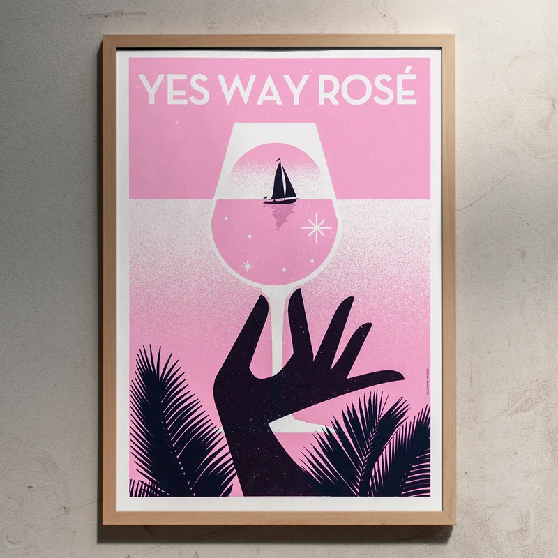 Yes Way Rosé (Din A2)