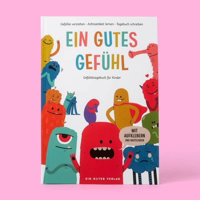 Tagebuch "Ein Gutes Gefühl" | Achtsamkeit für Kinder leicht gemacht