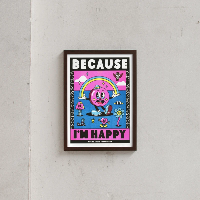 Because I'm Happy (DIN A3) | Risographie Print von Yeye Weller